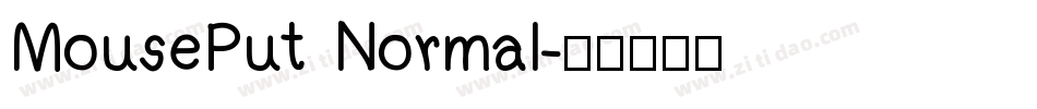 MousePut Normal字体转换